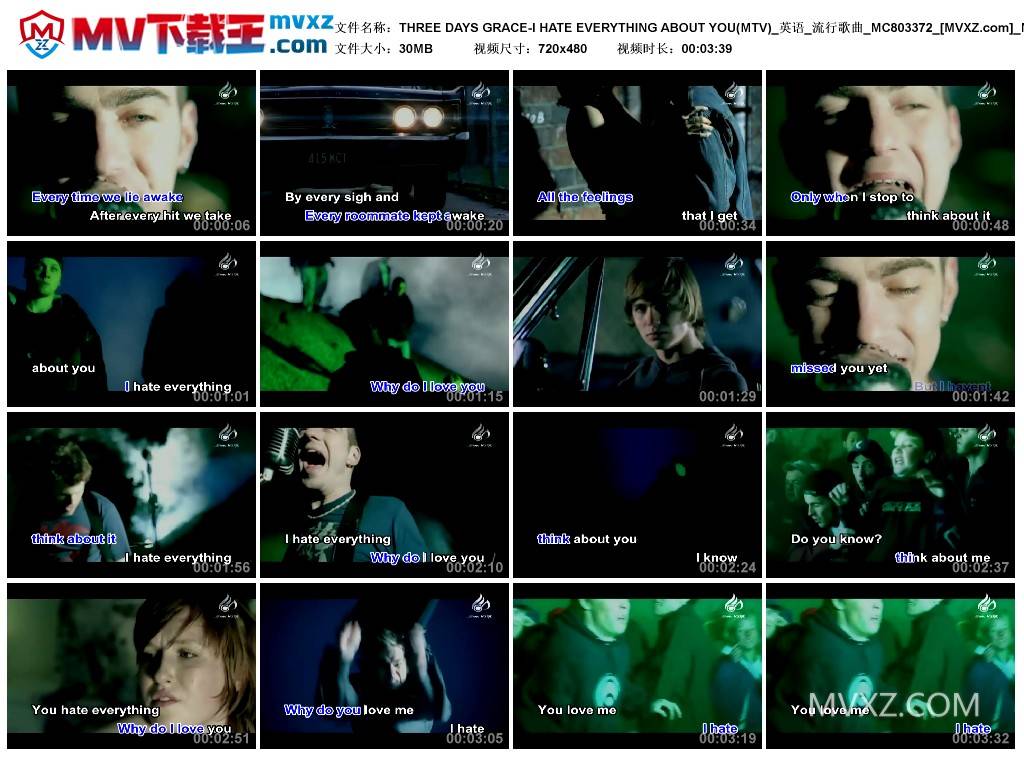 THREE DAYS GRACE-I HATE EVERYTHING ABOUT YOU(MTV)_英语_流行歌曲_MC803372
